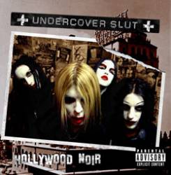 Undercover Slut : Hollywood Noir